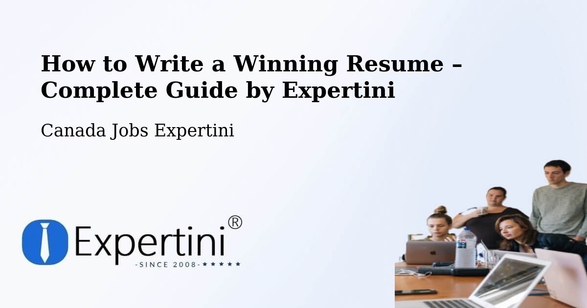 Resume Writing Guide for Job Seekers – Calmar - Calmar, Canada Jobs Expertini