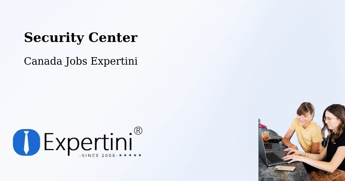 Security & Compliance – Calmar - Canada Jobs Expertini